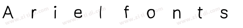 Ariel fonts字体转换